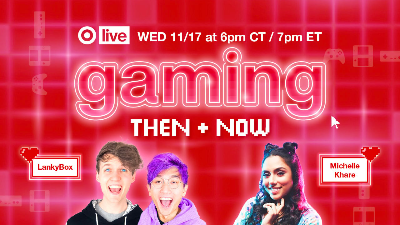 Target Live: Gaming Then & Now